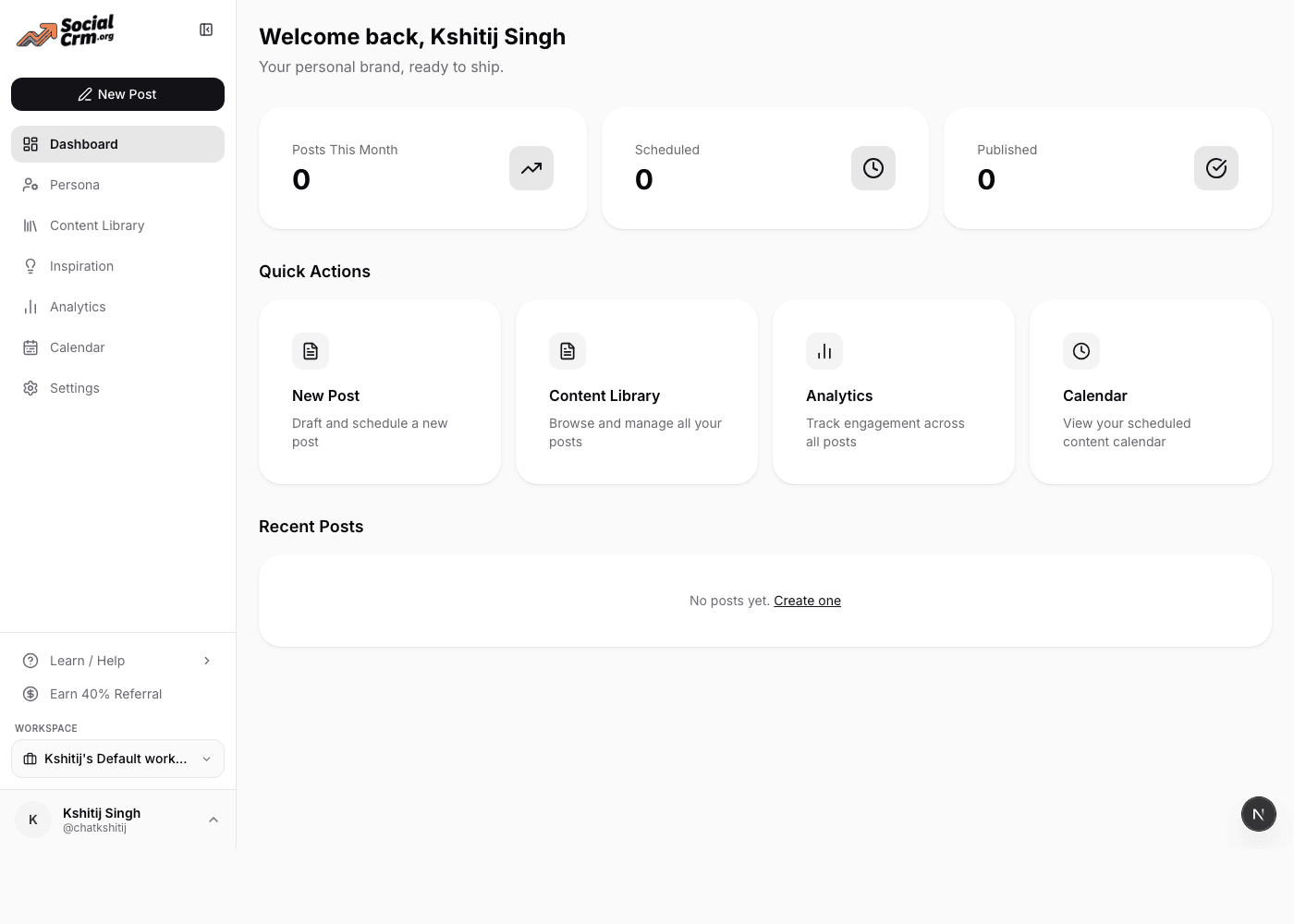 SocialCRM dashboard with welcome header, monthly counters, quick actions, and recent posts