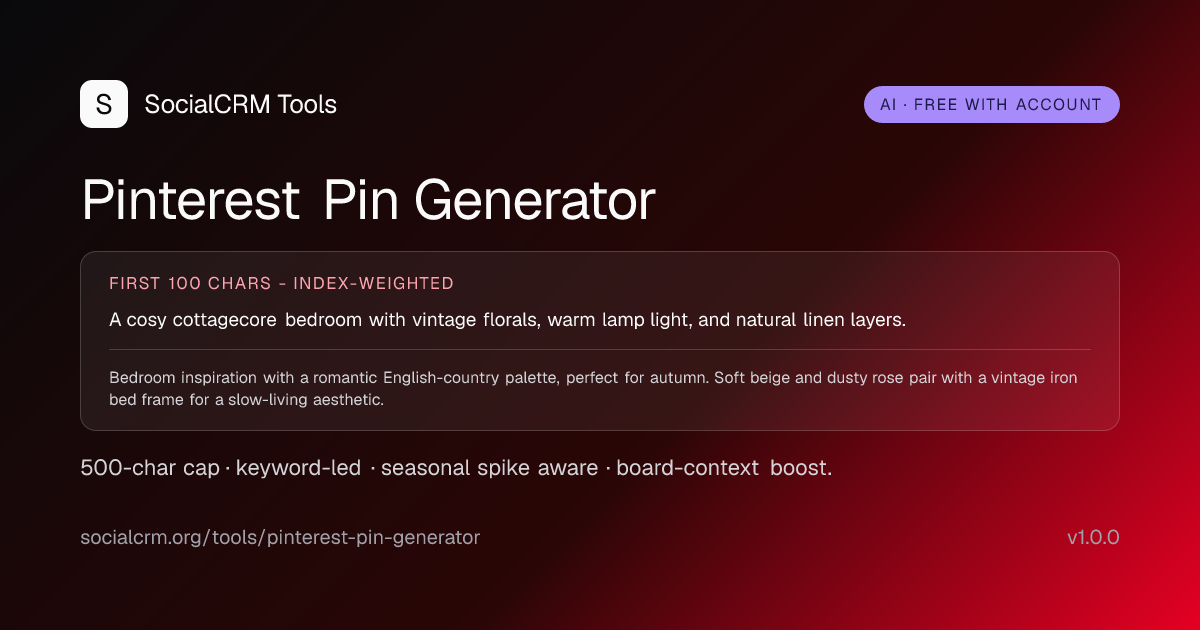 Pinterest Pin Generator: AI Pinterest pin descriptions by topic, board context, season. 1-5 SEO-led drafts per request. Free with a SocialCRM account.